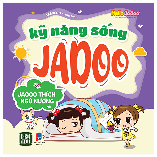 Hello Jadoo - Kỹ Năng Sống Jadoo - Jadoo Thích Ngủ Nướng