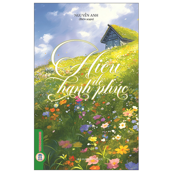 Hiểu Để Hạnh Phúc