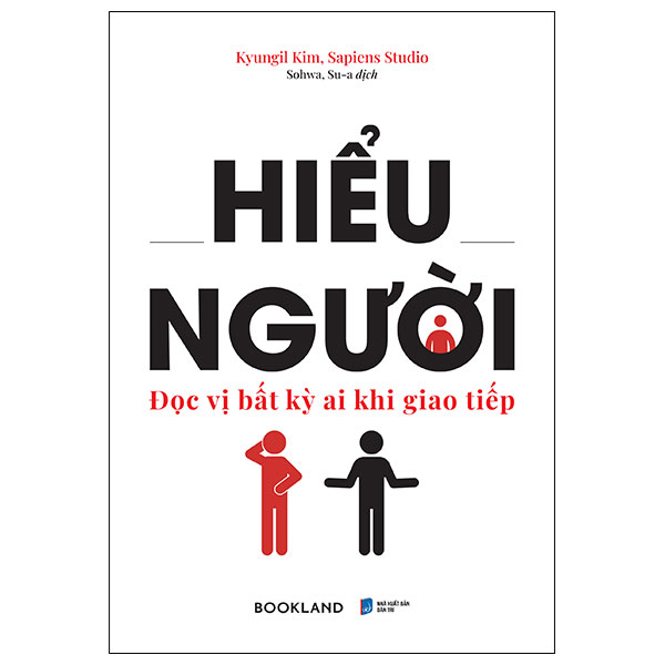 hiểu người - đọc vị bất kỳ ai khi giao tiếp