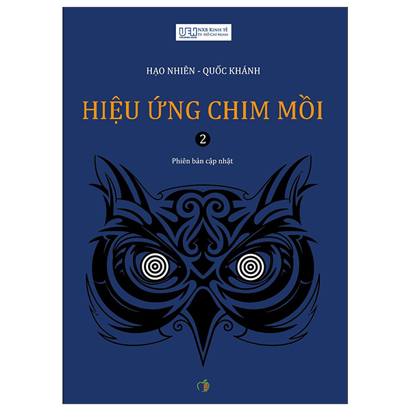 hiệu ứng chim mồi - tập 2 (tái bản 2024)