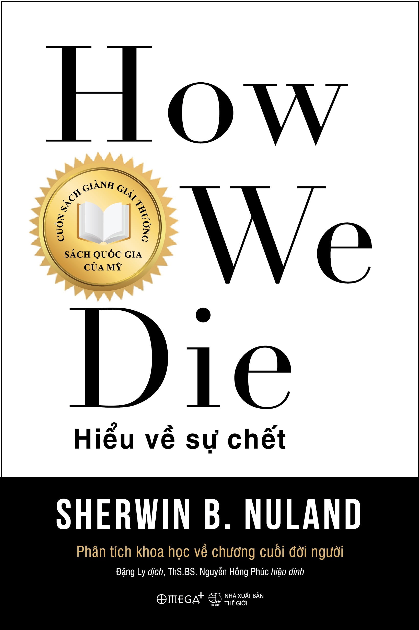 Hieu Ve Su Chet (Tai Ban 2018)