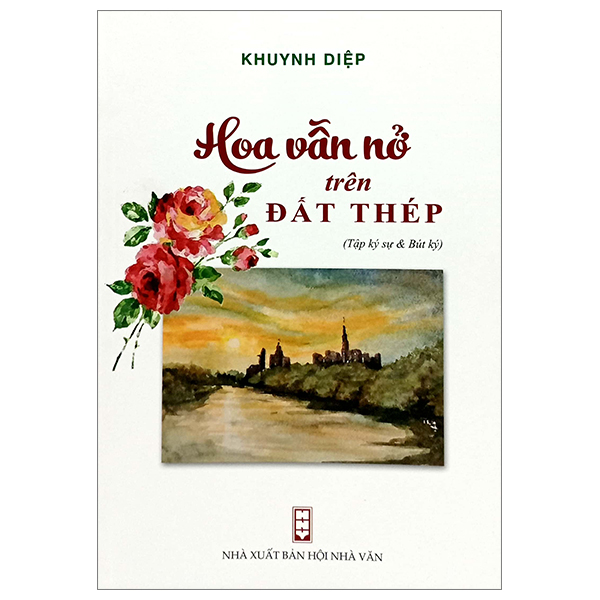 hoa vẫn nở trên đất thép