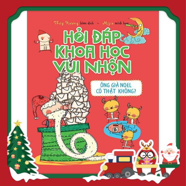 hỏi đáp khoa học vui nhộn - ông gia noel có thật không