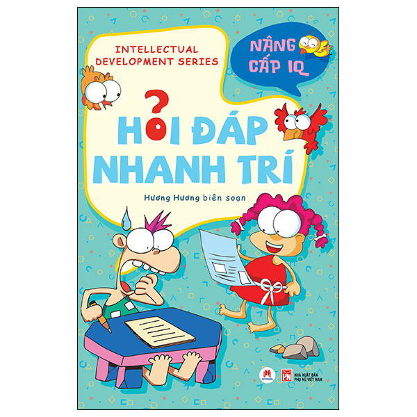 hỏi đáp nhanh trí - nâng cấp iq (tái bản 2025)