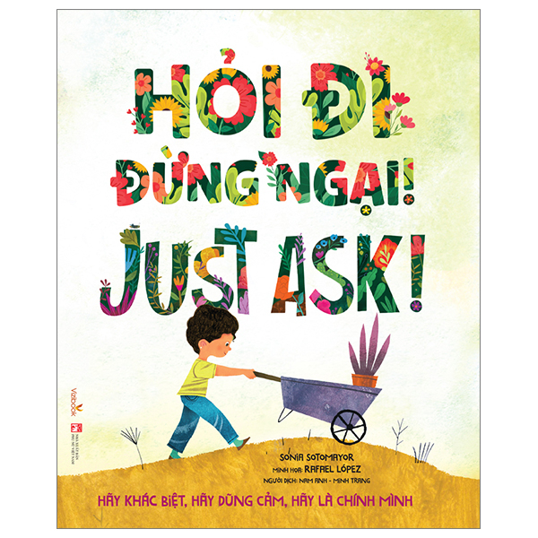 hỏi đi đừng ngại! - just ask!