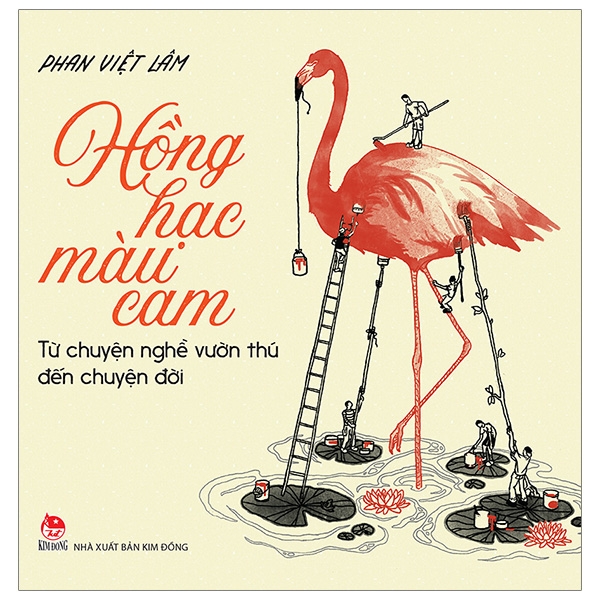 hồng hạc màu cam - từ chuyện nghề vườn thú đến chuyện đời