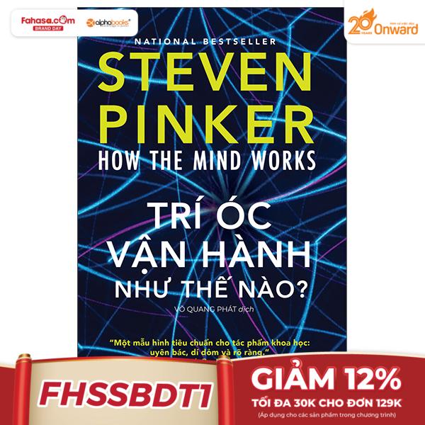 how the mind works: trí óc vận hành như thế nào