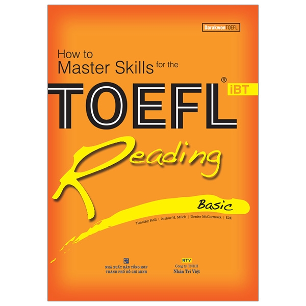 how to master skills for the toefl ibt: reading basic (tái bản)