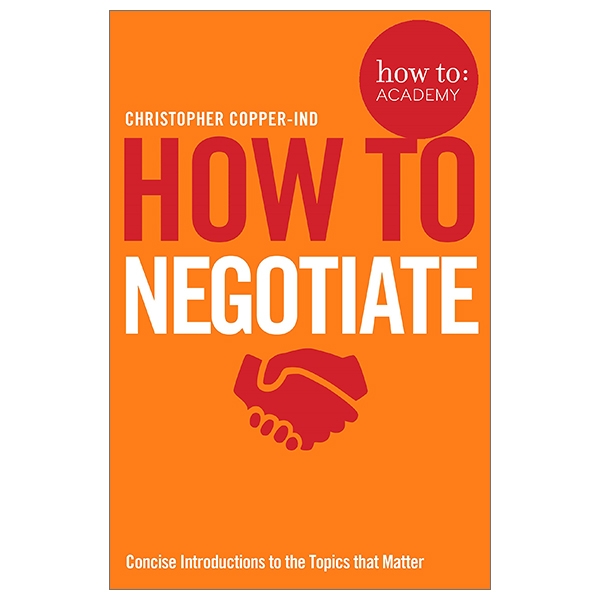 how to negotiate (how to: academy)