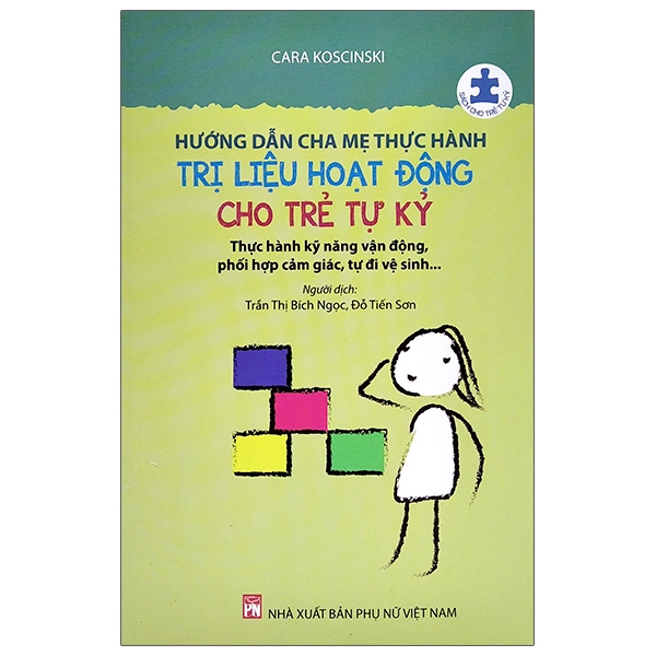 hướng dẫn cha mẹ thực hành trị liệu hoạt động cho trẻ tự kỷ (tái bản 2025)