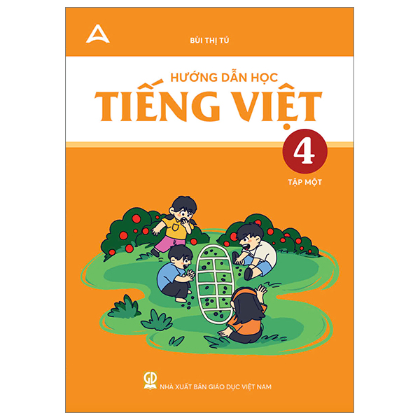 hướng dẫn học tiếng việt lớp 4 - tập 1