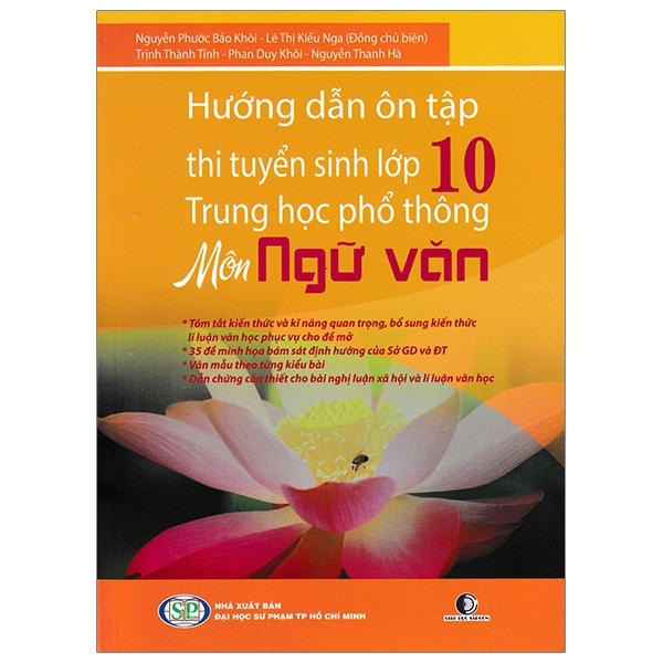 hướng dẫn ôn tập thi tuyển sinh lớp 10 trung học phổ thông - môn ngữ văn (tái bản 2019)