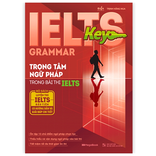 ielts key grammar - trọng tâm ngữ pháp trong bài thi ielts