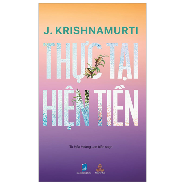 j. krishnamurti thực tại hiện tiền