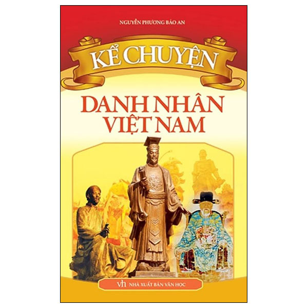 kể chuyện - danh nhân việt nam (tái bản 2023)