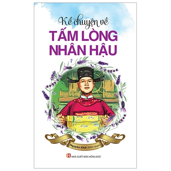 kể chuyện về tấm lòng nhân hậu