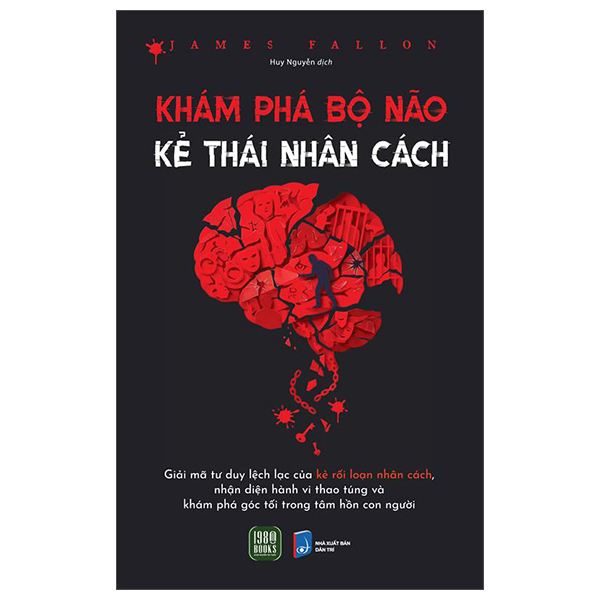 Khám Phá Bộ Não Kẻ Thái Nhân Cách