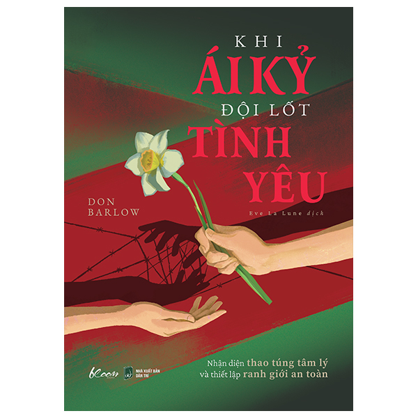 Khi Ai Ky Doi Lot Tinh Yeu - Nhan Dien Thao Tung Tam Ly Va Thiet Lap Ranh Gioi An Toan