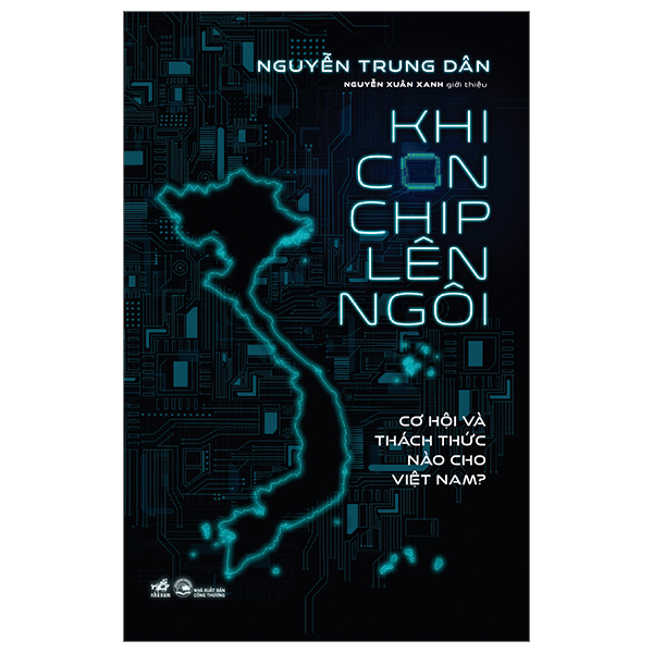 khi con chip lên ngôi - cơ hội và thách thức nào cho việt nam?