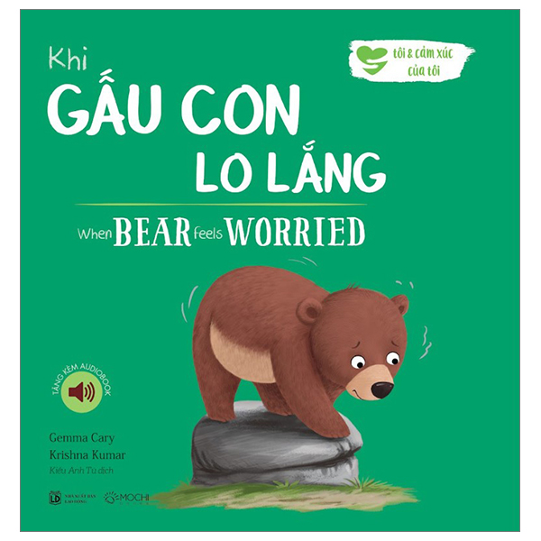 khi gấu con lo lắng - when bear feel worried (song ngữ anh-việt)