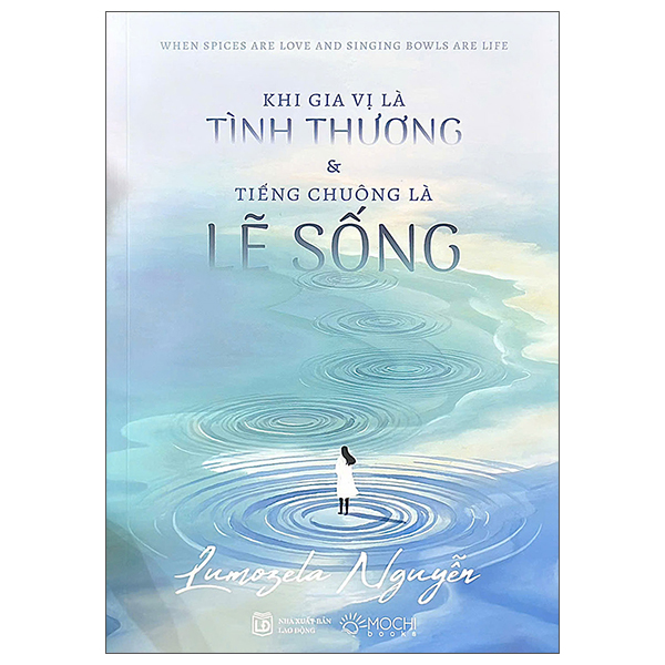 Khi Gia Vị Là Tình Thương Và Tiếng Chuông Là Lẽ Sống