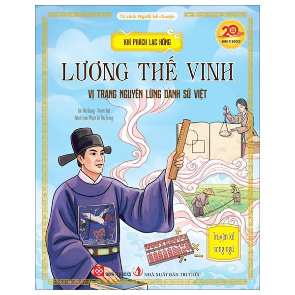 Khí Phách Lạc Hồng - Lương Thế Vinh - Vị Trạng Nguyên Lừng Danh Sử Việt
