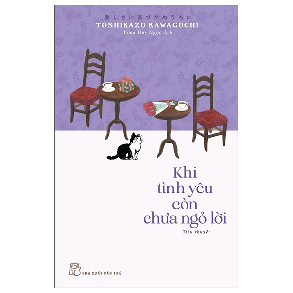 Khi Tình Yêu Còn Chưa Ngỏ Lời