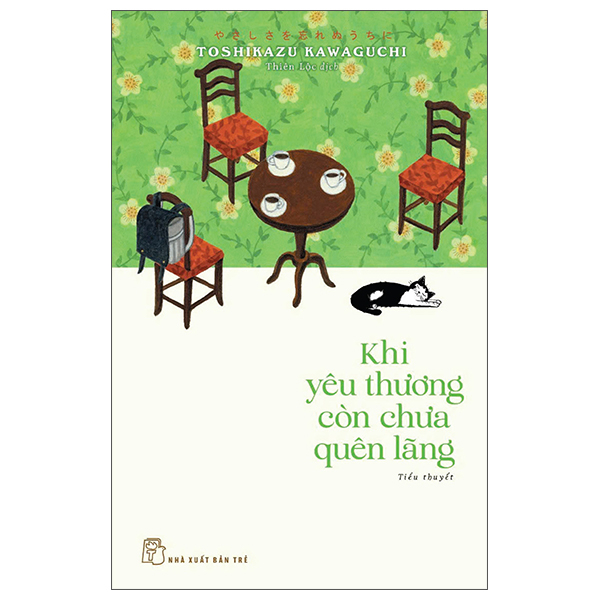 Khi Yêu Thương Còn Chưa Quên Lãng