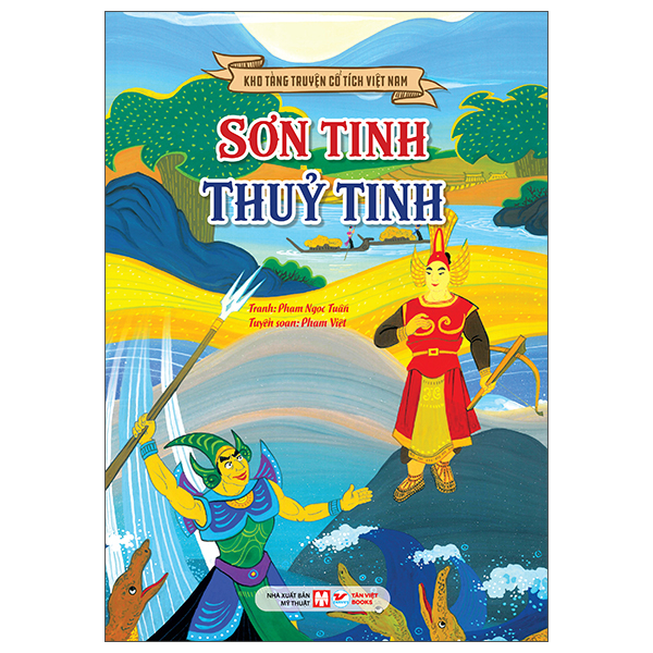 Kho Tàng Truyện Cổ Tích Việt Nam - Sơn Tinh Thủy Tinh (Tái Bản 2026)