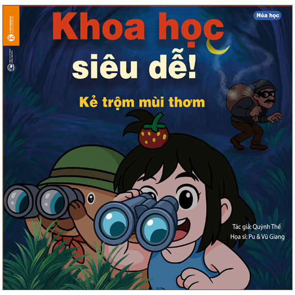 Khoa Học Siêu Dễ! - Kẻ Trộm Mùi Thơm
