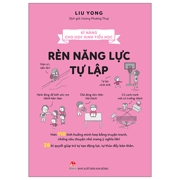 Kĩ Năng Cho Học Sinh Tiểu Học - Rèn Năng Lực Tự Lập