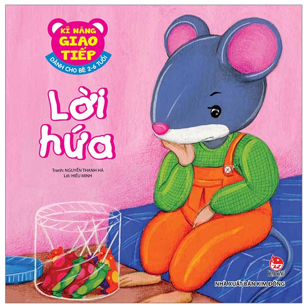 Kĩ Năng Giao Tiếp - Dành Cho Bé 2-6 Tuổi - Lời Hứa (Tái Bản 2026)