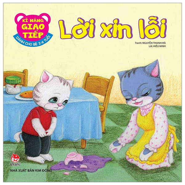 Kĩ Năng Giao Tiếp - Dành Cho Bé 2-6 Tuổi - Lời Xin Lỗi (Tái Bản 2026)