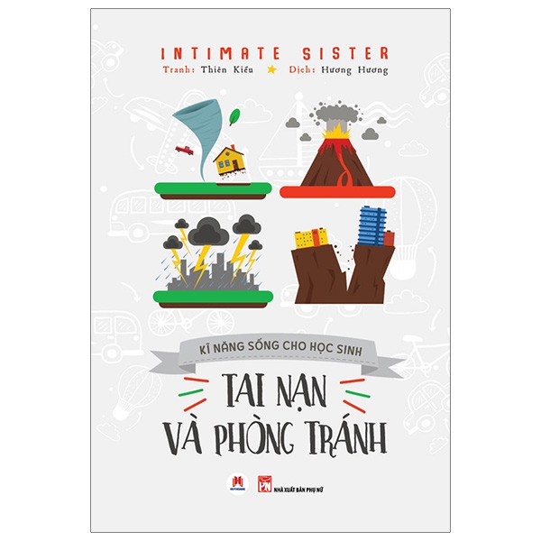 Ki Nang Song Cho Hoc Sinh - Tai Nan Va Phong Tranh