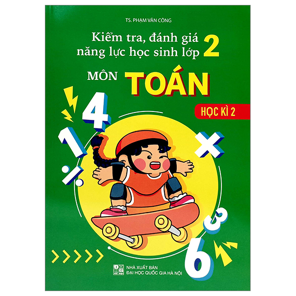 kiểm tra, đánh giá nặng lực học sinh môn toán 2 - học kì 2