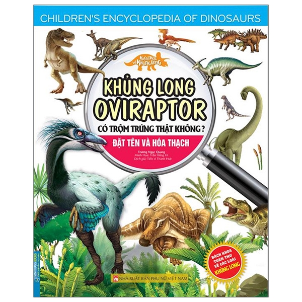 kiến thức về khủng long - khủng long oviraptor có trộm trứng thật không? đặt tên và hoá thạch