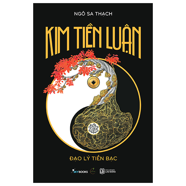 Kim Tiền Luận - Đạo Lý Tiền Bạc