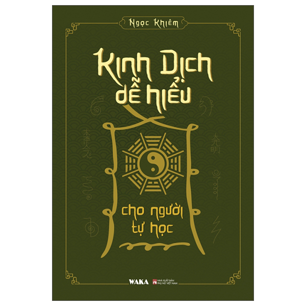 Kinh Dich De Hieu Cho Nguoi Tu Hoc