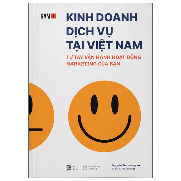 kinh doanh dịch vụ tại việt nam - tự tay vận hành hoạt động marketing của bạn