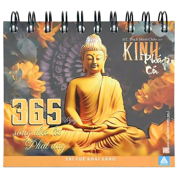 Kinh Phap Cu - Tri Tue Khai Sang - 365 Ngay Song Theo Loi Phat Day