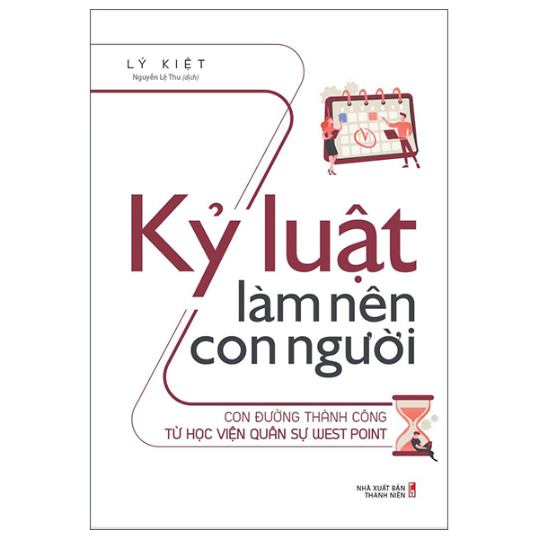 Kỷ Luật Làm Nên Con Người - Con Đường Thành Công Từ Học Viện Quân Sự West Point (Tái Bản 2026)