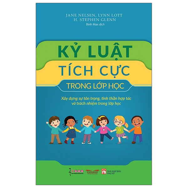 kỷ luật tích cực trong lớp học (tái bản 2022)