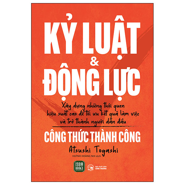 kỷ luật và động lực - công thức thành công