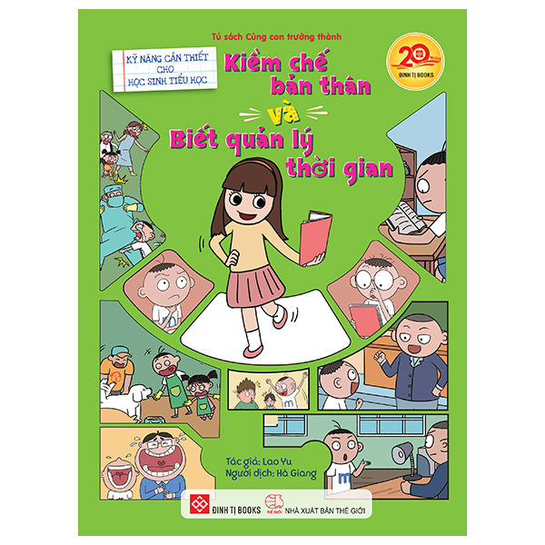 Kỹ Năng Cần Thiết Cho Học Sinh Tiểu Học - Kiềm Chế Bản Thân Và Biết Quản Lý Thời Gian