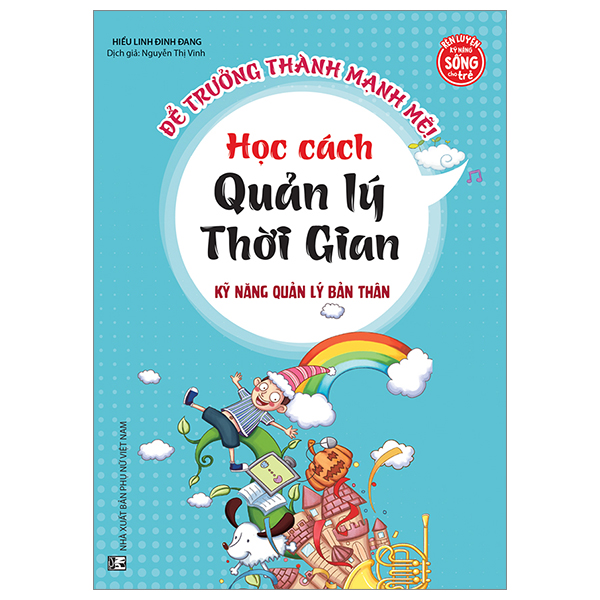 kỹ năng quản lý bản thân - học cách quản lý thời gian