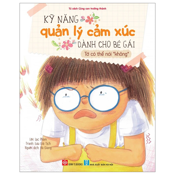 kỹ năng quản lý cảm xúc dành cho bé gái - tớ có thể nói "không"