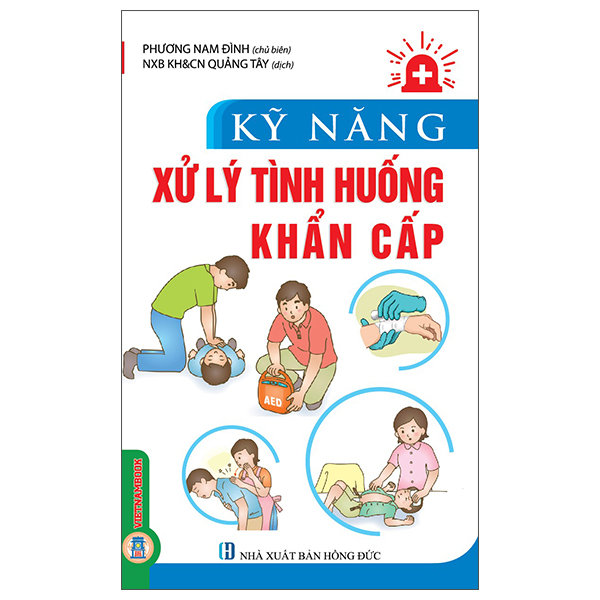 Kỹ Năng Xử Lý Tình Huống Khẩn Cấp