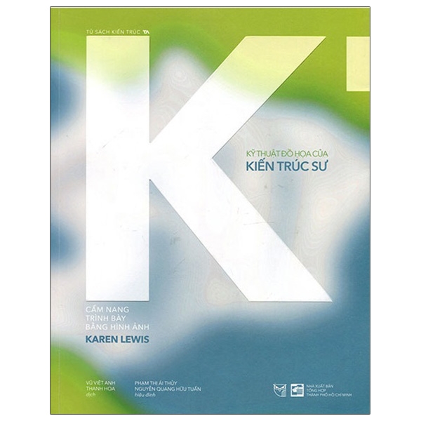 Ky Thuat Do Hoa Cua Kien Truc Su