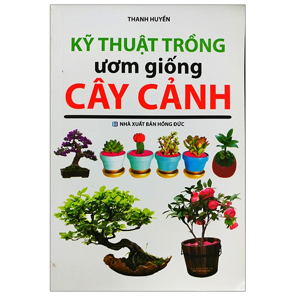 kỹ thuật trồng ươm giống cây cảnh