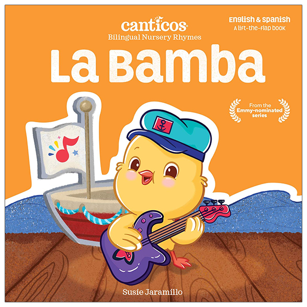 la bamba: canticos bilingual nursery rhymes